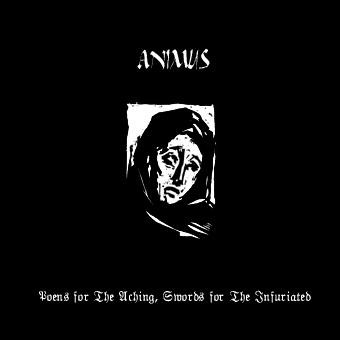 Animus - Poems For The Aching, Swords For The Infuriated, CD