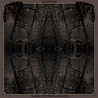 Celestiial/Blood Of The Black Owl - Split, LP