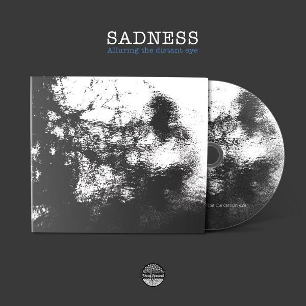 Sadness - Alluring The Distant Eye, DigiCD