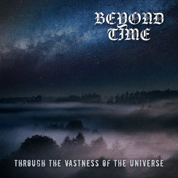Beyond Time - Through The Vastness Of The Universe, CD
