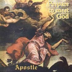 Apostle (USA) - Prepare To Meet God, CD