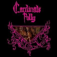Cardinal's Folly - Strange Conflicts Of The Past, CD