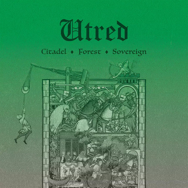 Utred ‎- Citadel ◊ Forest ◊ Sovereign, Digi2CD