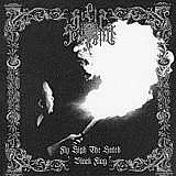 Hills Of Sefiroth - Fly High The Hated Black Flag, CD