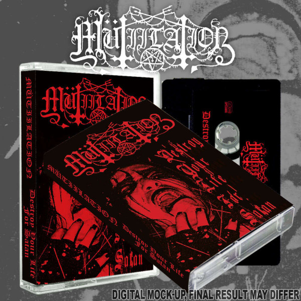 Mütiilation - Destroy Your Life for Satan, SC-MC