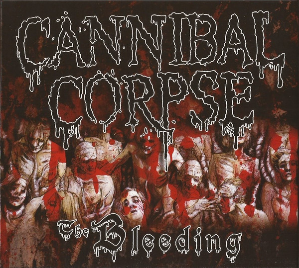 Cannibal Corpse - The Bleeding, DigiCD