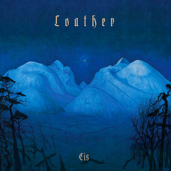 Loather ‎- Eis [black], LP