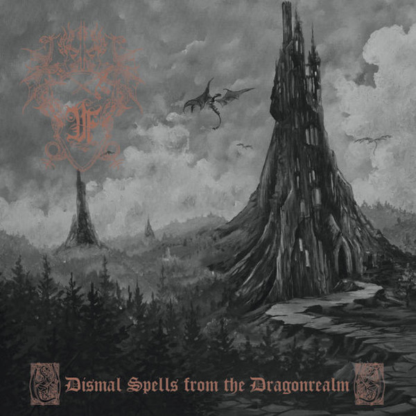 Druadan Forest ‎- Dismal Spells From The Dragonrealm, CD