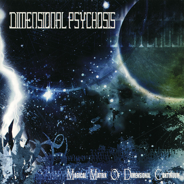 Dimensional Psychosis - Magical Matrix Of Dimensional Continuum, CD