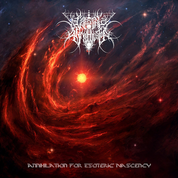 Celestial Annihilator - Annihilation For Esoteric Nascency, CD