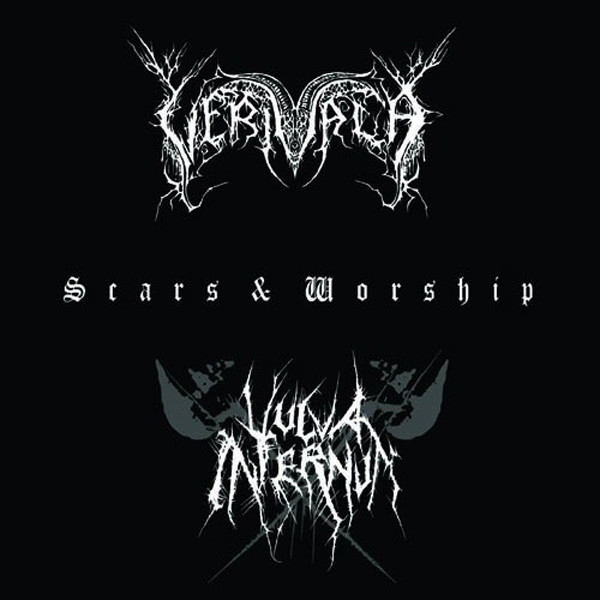 Verivala/Vulva Infernum - Scars & Worship, 7"