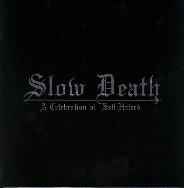 Udånde - Slow Death - A Celebration Of Self-Hatred [black], LP