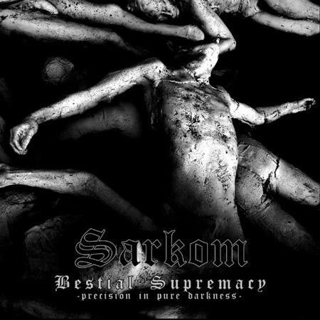 Sarkom - Bestial Supremacy, CD