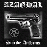 Azaghal/Beheaded Lamb - Suicide Anthems/Dark Blasphemous Moon, CD