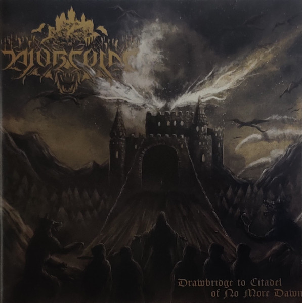 Morcolac - Drawbridge To Citadel Of No More Dawn, CD