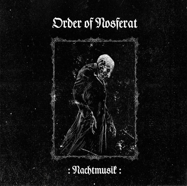 Order Of Nosferat ‎- Nachtmusik, CD