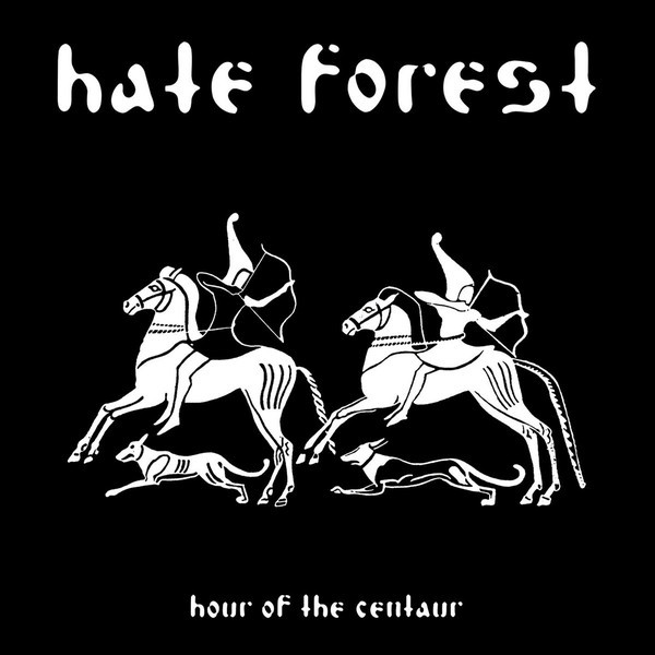 Hate Forest ‎- Hour of the Centaur [gold - 300], LP+7"