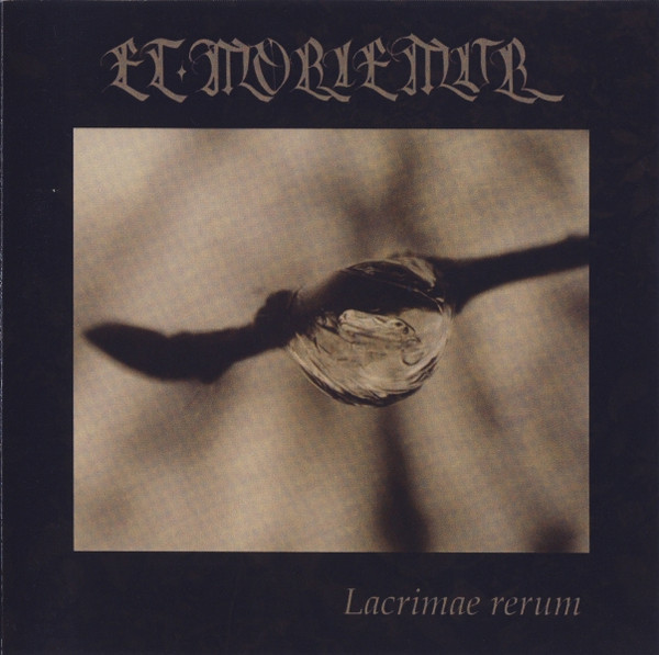 Et Moriemur - Lacrimae Rerum, CDr