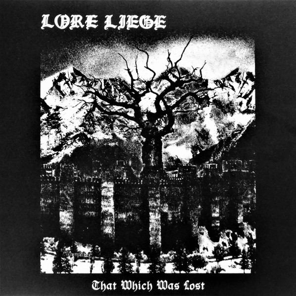 Lore Liege - That Which Was Lost [black - 150], LP