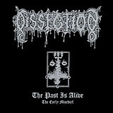 Dissection - The Past Is Alive (The Early Mischief), CD