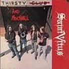 Saint Vitus - Thirsty And Miserable, MLP