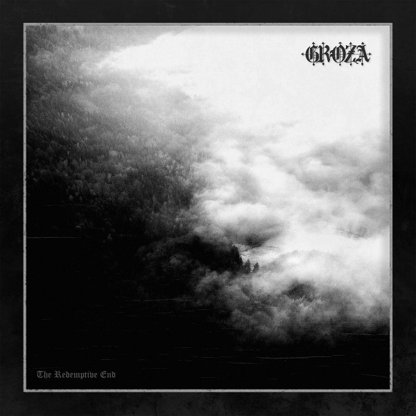 Groza - The Redemptive End, LP