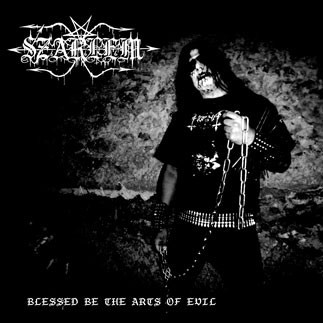Szarlem - Blessed Be The Arts Of Evil, 7"
