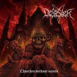 Desaster ‎- Churches Without Saints, SC-CD