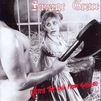 Savage Grace - After The Fall From Grace , CD