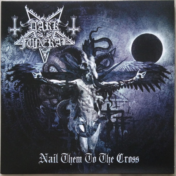 Dark Funeral - Nail Them To The Cross [white - 299], 7"