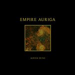 Empire Auriga - Auriga Dying, CD