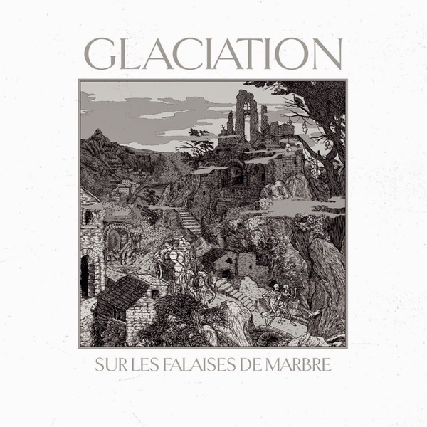 Glaciation - Sur Les Falaises De Marbre [black - 500 / 1st press], LP