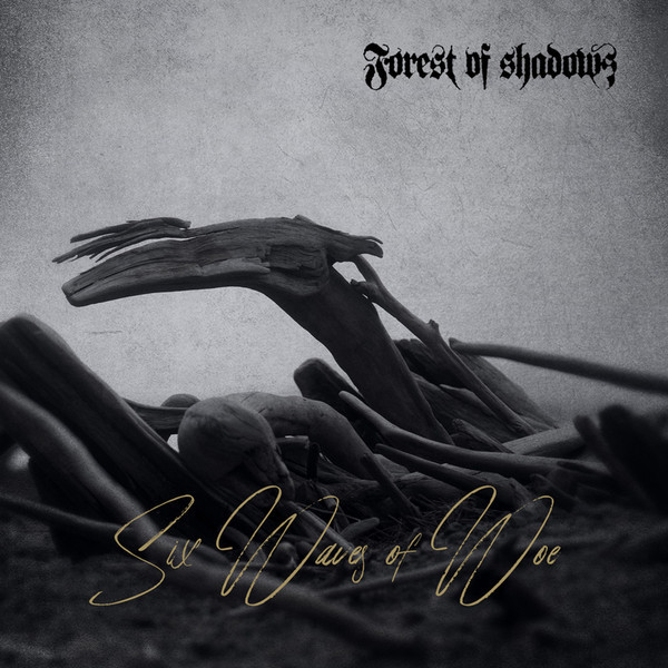 Forest Of Shadows ‎- Six Waves Of Woe, CD