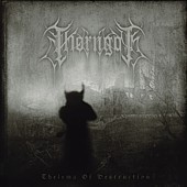 Thorngoth - Thelema Of Destruction, CD