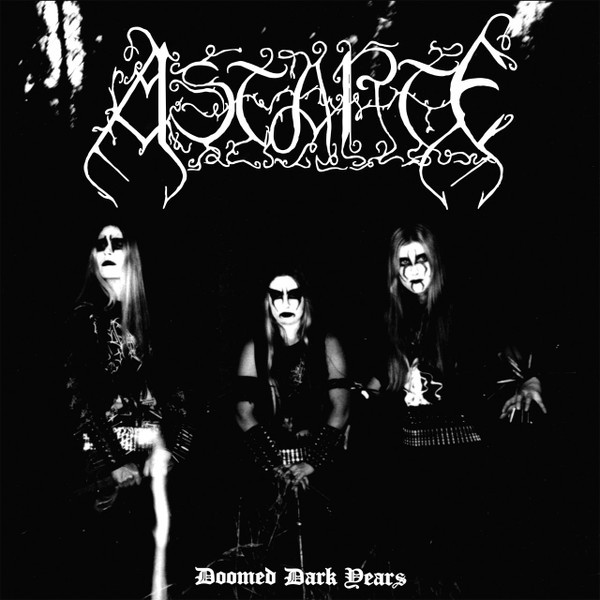 Astarte ‎- Doomed Dark Years [black - 200], LP