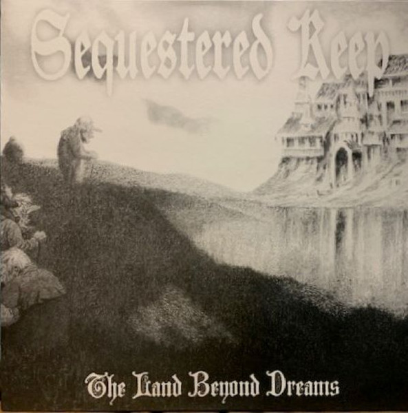 Sequestered Keep - The Land Beyond Dreams [black - 290], LP