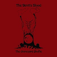 The Devil's Blood - The Graveyard Shuffle [red], 7"