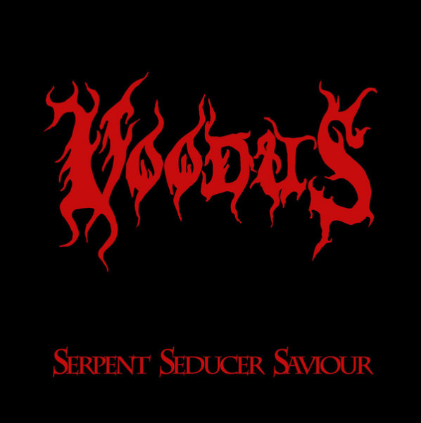 Voodus - Serpent Seducer Saviour [black - 500], 10"