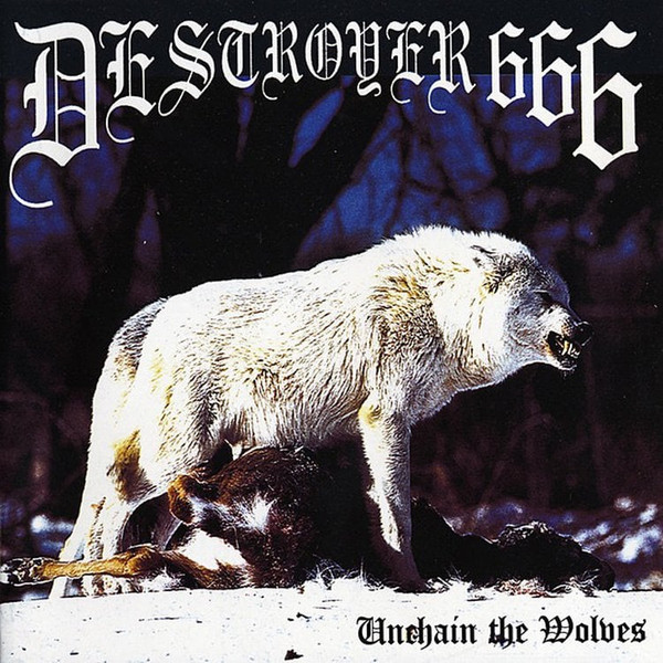 Deströyer 666 - Unchain the Wolves [blue disc], CD
